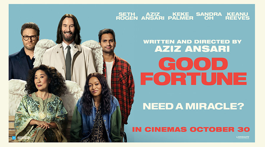 Win tickets to Good Fortune – coming to cinemas October 30!